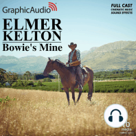Bowie's Mine [Dramatized Adaptation]