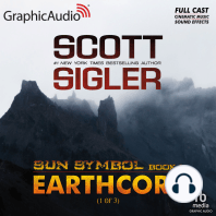 Earthcore (1 of 3) [Dramatized Adaptation]