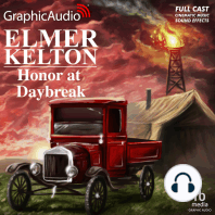Honor at Daybreak [Dramatized Adaptation]