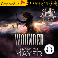 Wounded [Dramatized Adaptation]