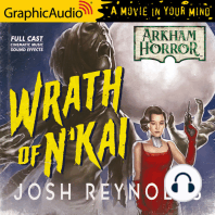 The Wrath of N'Kai [Dramatized Adaptation]