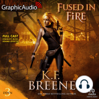 Fused In Fire [Dramatized Adaptation]