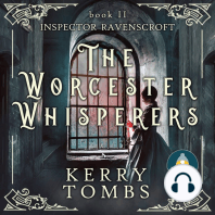 The Worcester Whisperers