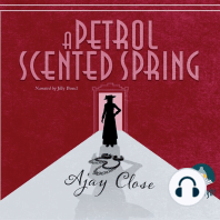 A Petrol Scented Spring