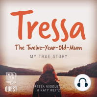 Tressa - The 12-Year-Old Mum