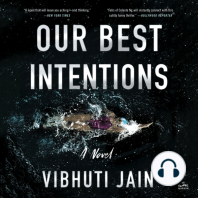 Our Best Intentions