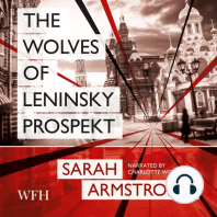 The Wolves of Leninsky Prospekt