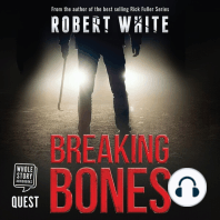 Breaking Bones