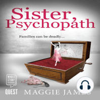 Sister, Psychopath