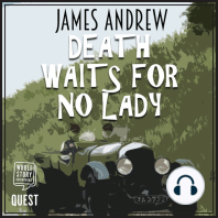 Death Waits for No Lady