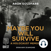 Maybe You Will Survive