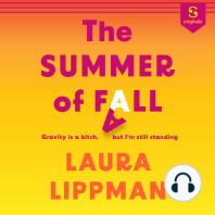 The Summer of Fall: Gravity is a bitch, but I'm still standing