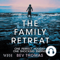 The Family Retreat