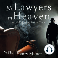 No Lawyers in Heaven