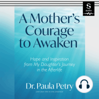 A Mother's Courage to Awaken