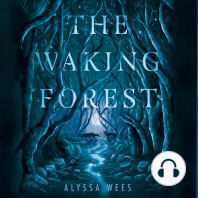 The Waking Forest