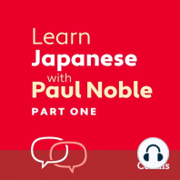 Learn Japanese with Paul Noble for Beginners – Part 1