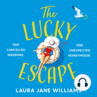 The Lucky Escape