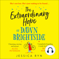 The Extraordinary Hope of Dawn Brightside