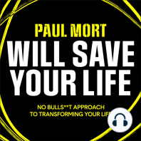 Paul Mort Will Save Your Life