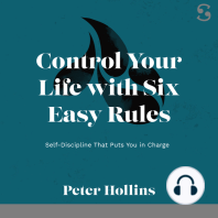 Control Your Life with Six Easy Rules