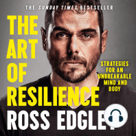 The Art of Resilience: Strategies for an Unbreakable Mind and Body