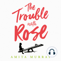 The Trouble with Rose