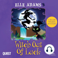 Witch out of Luck