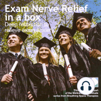 Exam nerve relief in a box