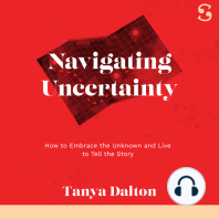 Navigating Uncertainty