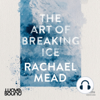 The Art of Breaking Ice