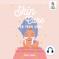 Skincare for Your Soul: Achieving Outer Beauty and Inner Peace with Korean Skincare