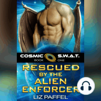 Rescued by the Alien Enforcer