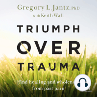 Triumph over Trauma