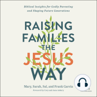 Raising Families the Jesus Way