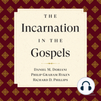 The Incarnation in the Gospels (Reformed Expository Commentary)