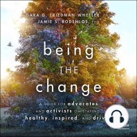 Being the Change