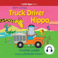 Here Comes Truck Driver Hippo