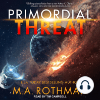 Primordial Threat