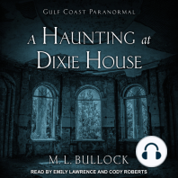 A Haunting at Dixie House