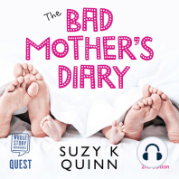 The Bad Mother's Diary