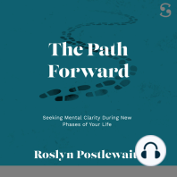 The Path Forward