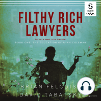 Filthy Rich Lawyers