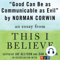 Good Can Be as Communicable as Evil