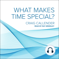 What Makes Time Special?