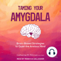 Taming Your Amygdala