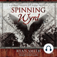 Spinning Wyrd