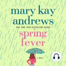 Spring Fever: A Novel