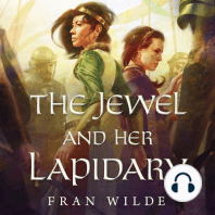 The Jewel and Her Lapidary