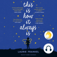 This Is How It Always Is